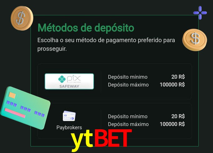 O cassino ytbet  oferece uma grande variedade de métodos de pagamento