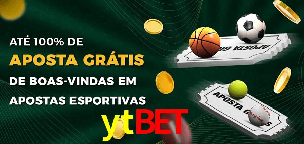 ytbet  Ate 100% de Aposta Gratis